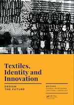 Textiles, Identity and Innovation: Design the Future