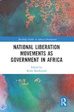 National Liberation Movements as Government in Africa