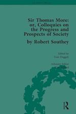 Sir Thomas More: or, Colloquies on the Progress and Prospects of Society, by Robert Southey