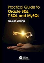 Practical Guide for Oracle SQL, T-SQL and MySQL