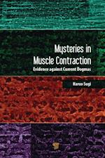 Mysteries in Muscle Contraction