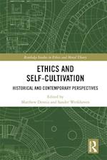 Ethics and Self-Cultivation