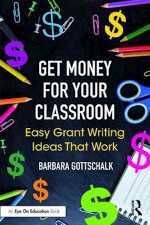 Get Money for Your Classroom