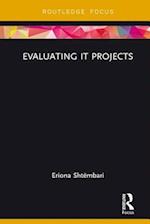 Evaluating IT Projects