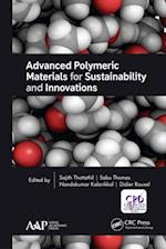 Advanced Polymeric Materials for Sustainability and Innovations