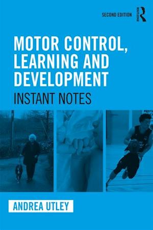 Motor Control, Learning and Development