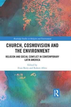 Church, Cosmovision and the Environment