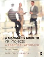 Manager's Guide to PR Projects
