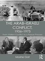 Arab-Israeli Conflict, 1956-1975