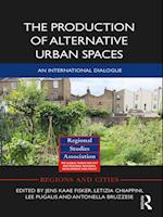 Production of Alternative Urban Spaces