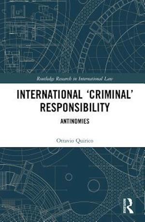 International 'Criminal' Responsibility