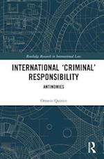 International 'Criminal' Responsibility