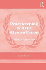 Peacekeeping and the African Union