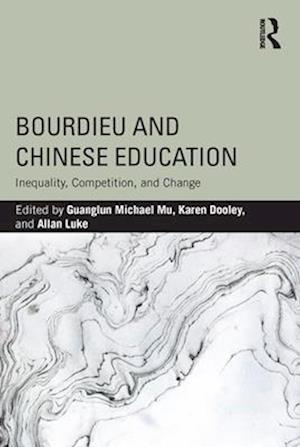 Bourdieu and Chinese Education