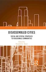 Disassembled Cities