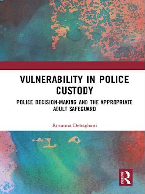 Vulnerability in Police Custody