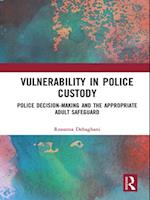 Vulnerability in Police Custody