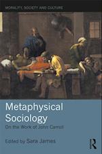 Metaphysical Sociology