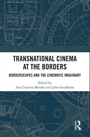 Transnational Cinema at the Borders