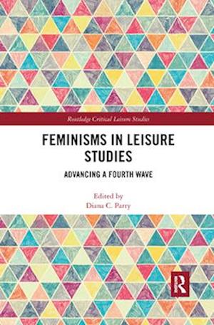 Feminisms in Leisure Studies