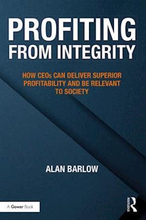 Profiting from Integrity