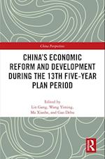 China's Economic Reform and Development during the 13th Five-Year Plan Period