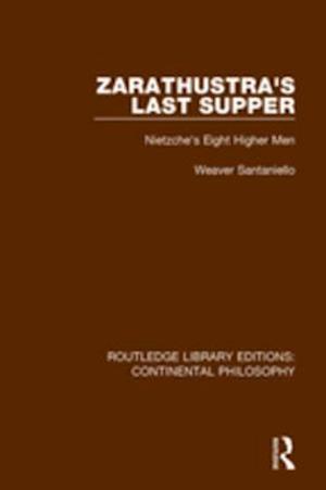 Zarathustra's Last Supper