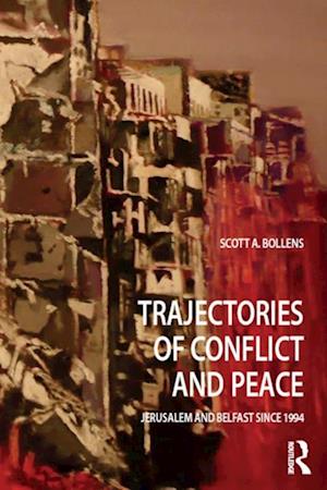 Trajectories of Conflict and Peace