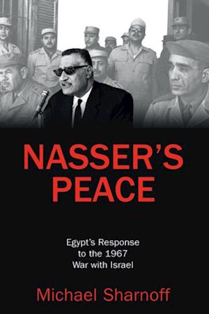 Nasser''s Peace