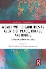 Women with Disabilities as Agents of Peace, Change and Rights