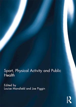 Sport, Physical Activity and Public Health