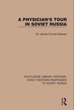 Physician's Tour in Soviet Russia