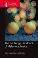 Routledge Handbook of Metametaphysics