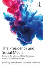 Presidency and Social Media