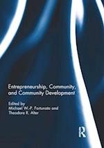 Entrepreneurship, Community, and Community Development