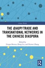 Qiaopi Trade and Transnational Networks in the Chinese Diaspora