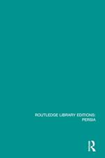 Routledge Library Editions: Persia