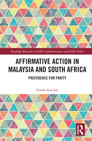 Affirmative Action in Malaysia and South Africa