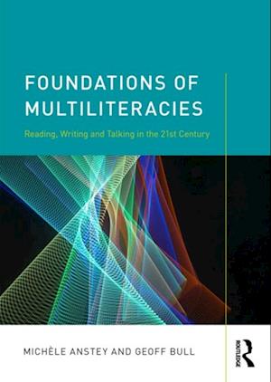 Foundations of Multiliteracies