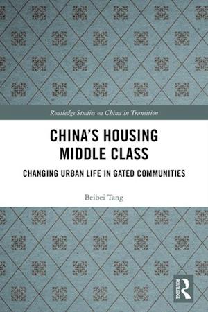 China''s Housing Middle Class