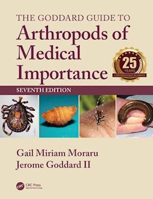 The Goddard Guide to Arthropods of Medical Importance