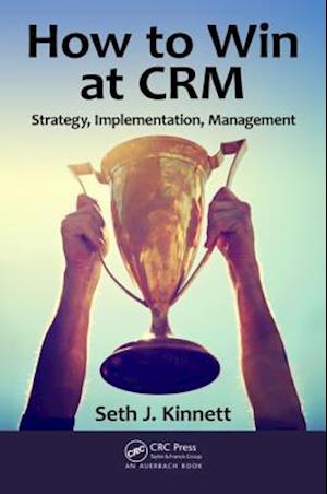 How to Win at CRM