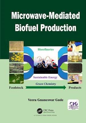 Microwave-Mediated Biofuel Production