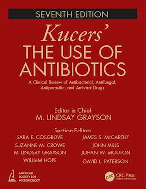 Kucers'' The Use of Antibiotics