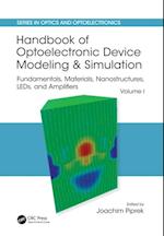 Handbook of Optoelectronic Device Modeling and Simulation