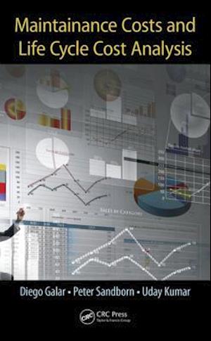 Maintenance Costs and Life Cycle Cost Analysis