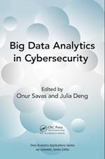 Big Data Analytics in Cybersecurity