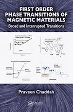 First Order Phase Transitions of Magnetic Materials