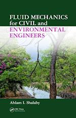 Fluid Mechanics for Civil and Environmental Engineers