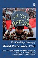 Routledge History of World Peace since 1750